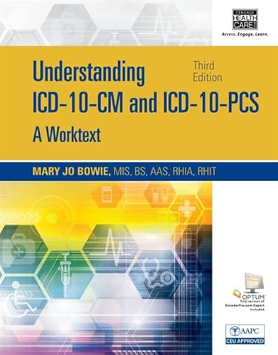 Stock image for Understanding ICD-10-CM and ICD-10-PCS: A Worktext, Spiral bound Version (with Cengage EncoderPro.com Demo Printed Access Card) for sale by HPB-Red