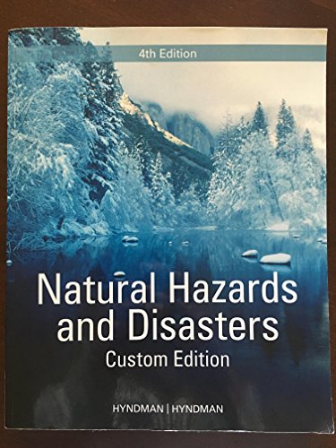 Stock image for Natural Hazards and Disasters-Custom Edition 4th Edition for sale by HPB-Red