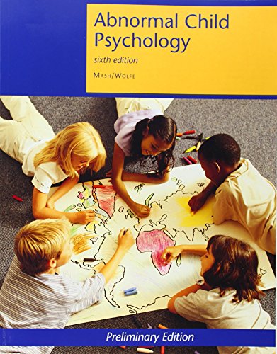 Beispielbild fr Custom Abnormal Child Psychology - Mash/Wolfe zum Verkauf von SecondSale