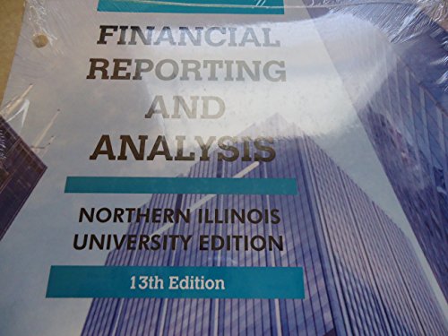 Stock image for ACP FINANCIAL REPORTING AND ANALYSIS 13th Northern Illinois Edition for sale by Better World Books