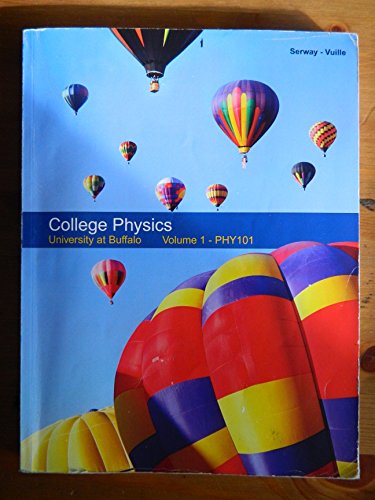 Stock image for College Physics University at Buffalo PHY101 Volume 1 for sale by ThriftBooks-Dallas
