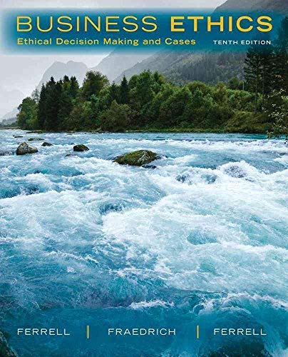9781305302792: [(Business Ethics : Ethical Decision Making & Cases)] [By (author) John Fraedrich ] published on (January, 2014)