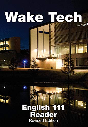 Beispielbild fr Wake Tech English 111 Reader, Revised Edition zum Verkauf von BooksRun