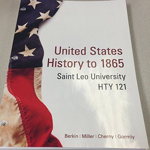 Beispielbild fr United States History to 1865 Saint Leo University HTY 121 zum Verkauf von Better World Books