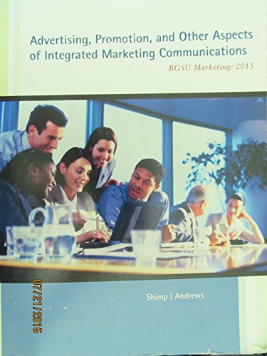 9781305320666: Advertising, Promotion, and Other Aspects of Integrated Marketing Communications (BGSU Marketing 2015)