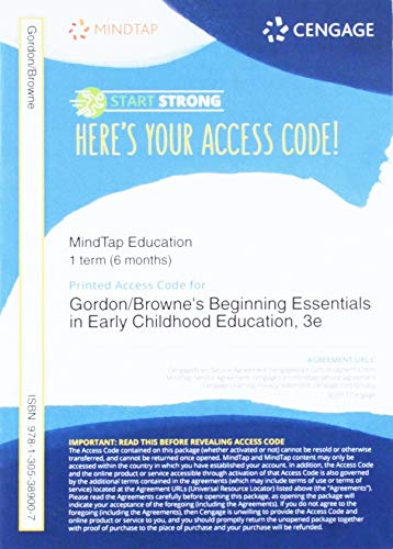 Imagen de archivo de MindTap Education, 1 term (6 months) Printed Access Card for Gordon/Williams Browne's Beginning Essentials in Early Childhood Education, 3rd a la venta por BooksRun