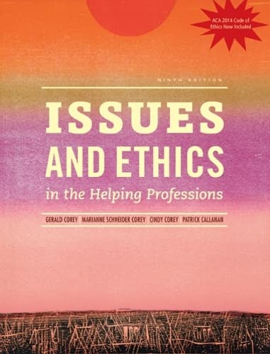 9781305389458: Issues and Ethics in the Helping Professions, Updated with 2014 ACA Codes