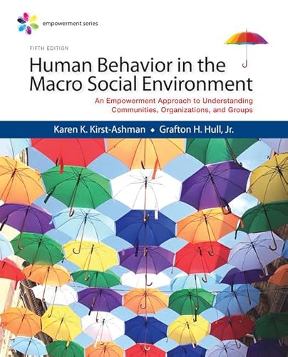 Imagen de archivo de Empowerment Series: Human Behavior in the Macro Social Environment a la venta por BooksRun