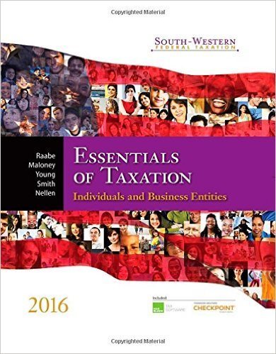 Stock image for Essentials of Taxation 2016: Individuals and Business Entities (South Western Federal Taxation) for sale by HPB-Red