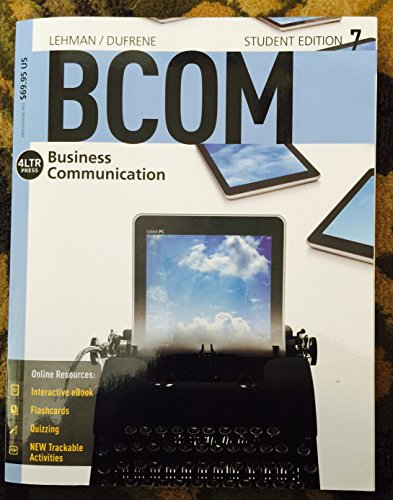 Stock image for BCOM7 (with CourseMate, 1 term (6 months) Printed Access Card) (New, Engaging Titles from 4LTR Press) for sale by Your Online Bookstore