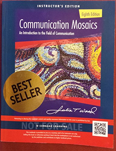 9781305403581: Communication Mosaics: An Introduction to the Field of Communication