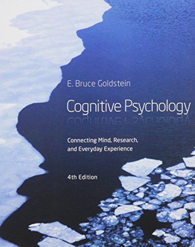Imagen de archivo de Cognitive Psychology: Connecting Mind, Research, and Everyday Experience a la venta por Big Bill's Books