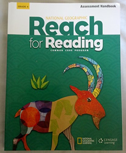 Stock image for National Geographic Reach For Reading, Grade 6, Common Core: Assessment Handbook With Answer Keys (2014 Copyright) for sale by ~Bookworksonline~