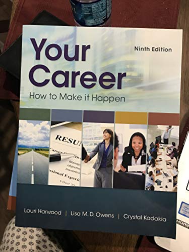 9781305494831: Your Career: How To Make It Happen