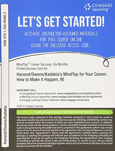 Imagen de archivo de MindTap Career Success, 2 terms (12 months) Printed Access Card for Harwood/Owens/Kadakia's Your Career: How To Make It Happen, 9th a la venta por SecondSale