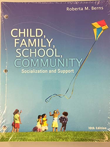 Stock image for Child, Family, School, Community: Socialization and Support for sale by Goodwill Southern California