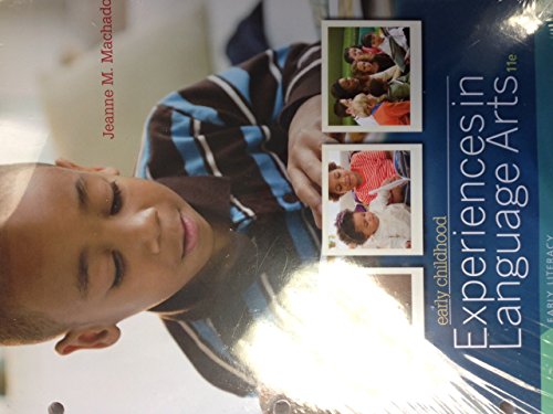 Stock image for Early Childhood Experiences in Language Arts: Early Literacy for sale by Campbell Bookstore