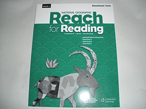 Stock image for National Geographic, Cengage Learning: Reach For Reading, Grade 6, Common Core, New Edition: Consumable Benchmark Test Masters With Answer Keys (2017 Copyright) for sale by ~Bookworksonline~