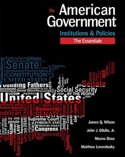 Beispielbild fr American Government : Institutions and Policies, Essentials Edition zum Verkauf von Better World Books