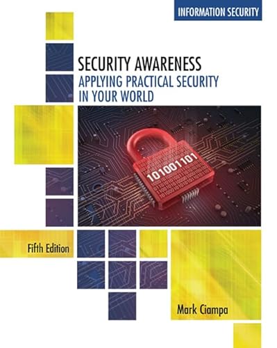 Stock image for Security Awareness: Applying Practical Security in Your World for sale by BooksRun