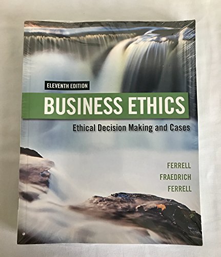 Beispielbild fr Business Ethics : Ethical Decision Making and Cases zum Verkauf von Better World Books