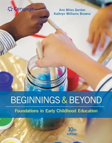 Imagen de archivo de Beginnings & Beyond: Foundations in Early Childhood Education a la venta por booksdeck