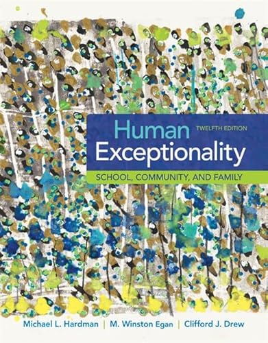 Stock image for Human Exceptionality: School, Community, and Family for sale by BooksRun