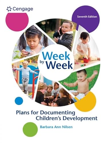 Stock image for Week by Week: Plans for Documenting Children's Development for sale by BooksRun