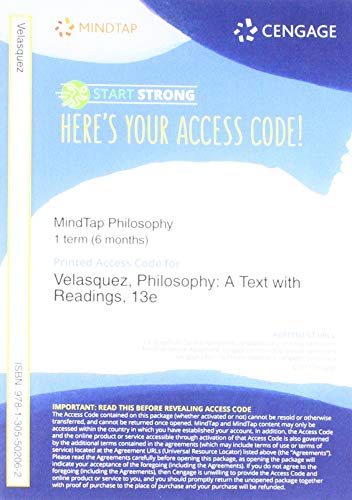 Stock image for MindTap Philosophy 1 term (6 months) Printed Access Card for Velasquez's Philosophy: A Text with Readings, 13th for sale by Bulrushed Books