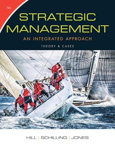 Imagen de archivo de Strategic Management: Theory & Cases: An Integrated Approach a la venta por BooksRun