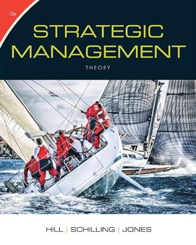 Beispielbild fr Strategic Management: Theory: An Integrated Approach zum Verkauf von BooksRun