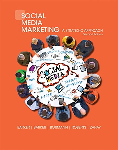 Imagen de archivo de Social Media Marketing: A Strategic Approach a la venta por BooksRun