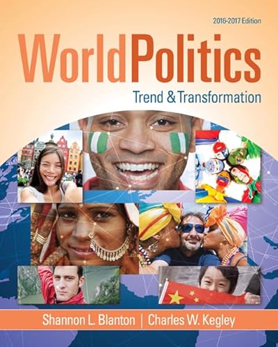 Beispielbild fr World Politics: Trend and Transformation, 2016 - 2017 zum Verkauf von HPB-Red
