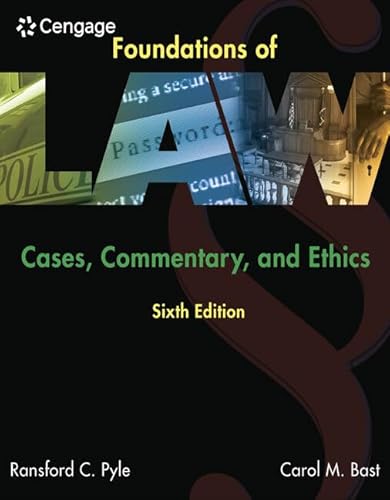 Imagen de archivo de Foundations of Law: Cases, Commentary and Ethics a la venta por BooksRun