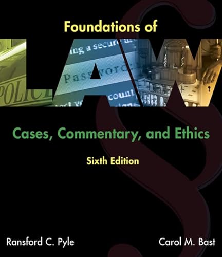 9781305505001: Foundations of Law: Cases, Commentary and Ethics (Mindtap Course List)