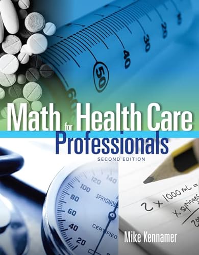 Imagen de archivo de Math for Health Care Professionals a la venta por Walker Bookstore (Mark My Words LLC)