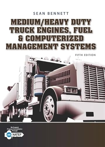 Stock image for Medium/Heavy Duty Truck Engines, Fuel & Computerized Management Systems for sale by ThriftBooks-Atlanta