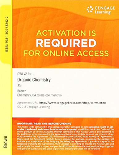 Stock image for OWLv2 with eBook, 4 terms (24 months) Printed Access Card for Brown/Iverson/Anslyn/Foote's Organic Chemistry, 8th Edition for sale by BooksRun