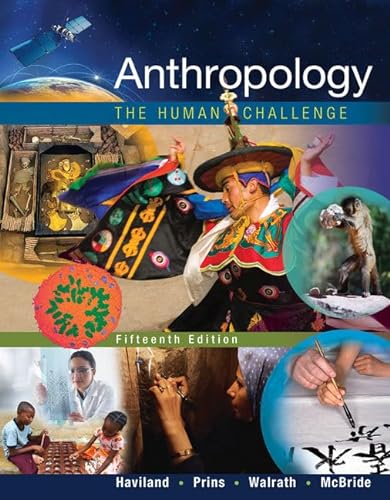 Stock image for Anthropology: The Human Challenge for sale by Zoom Books Company