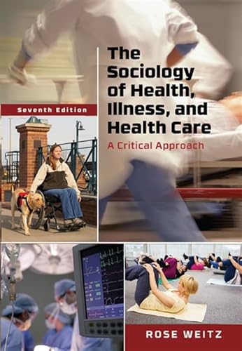 Stock image for The Sociology of Health, Illness, and Health Care: A Critical Approach for sale by HPB-Red