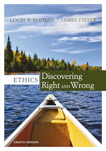 9781305584556: Ethics: Discovering Right and Wrong
