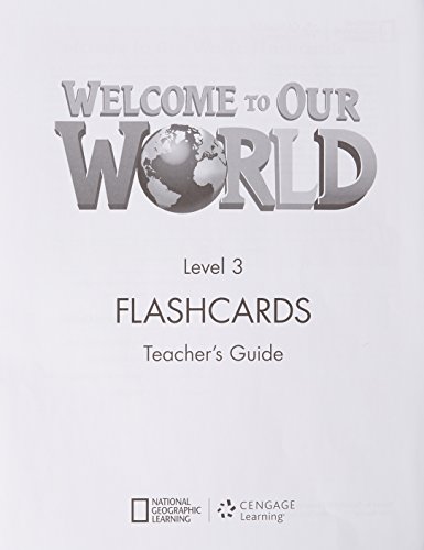 Imagen de archivo de WELCOME TO OUR WORLD (BRI) 3 - FLASHCARDS a la venta por Libros nicos