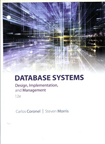 Beispielbild fr Database Systems: Design, Implementation, & Management zum Verkauf von BooksRun