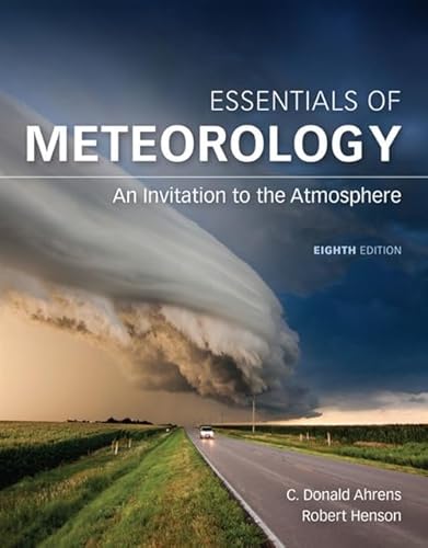 9781305628458: Essentials of Meteorology: An Invitation to the Atmosphere