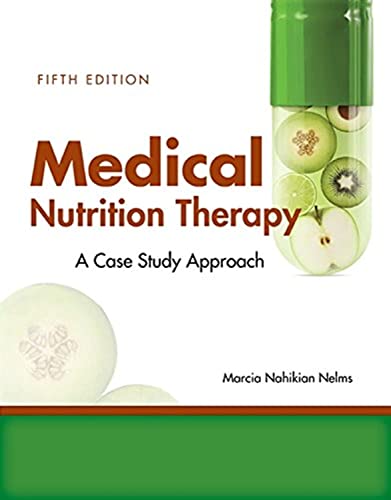 Stock image for Medical Nutrition Therapy: A Case-Study Approach for sale by Bulrushed Books