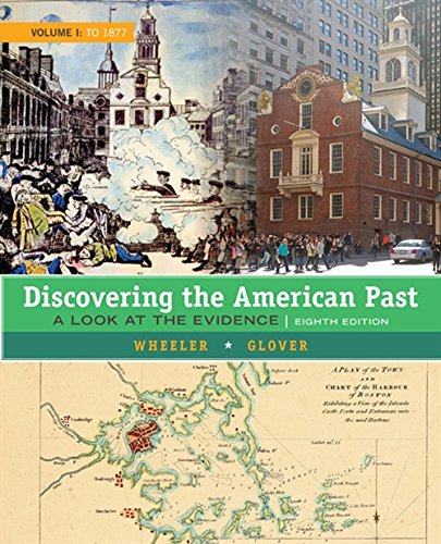 Stock image for Discovering the American Past Volume 1 To 1877 for sale by Blackwell's