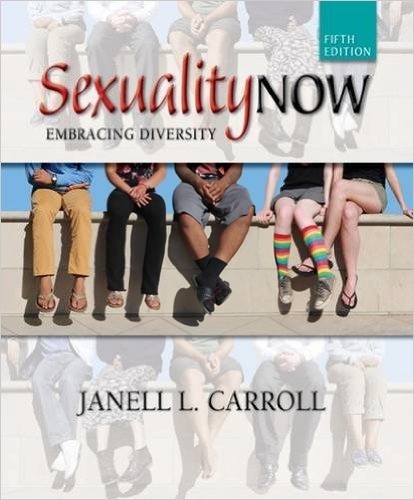 9781305630482: Sexuality Now: Embracing Diversity