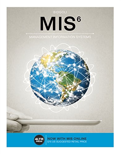 Stock image for MIS (with MIS Online, 1 Term (6 Months) Printed Access Card) for sale by Better World Books: West