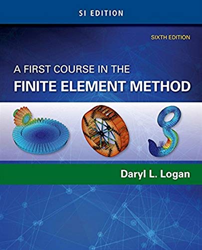 9781305637344: A First Course in the Finite Element Method, SI Edition