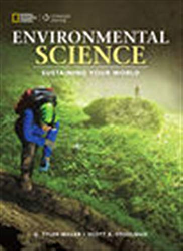 9781305637429: Environmental Science: Sustaining Your World